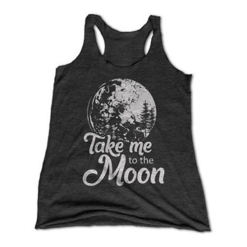 Take Me To the Moon Tanktop RE23