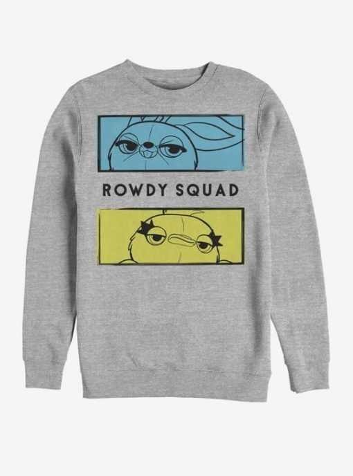 The rowdy squad Sweatshirt RE23