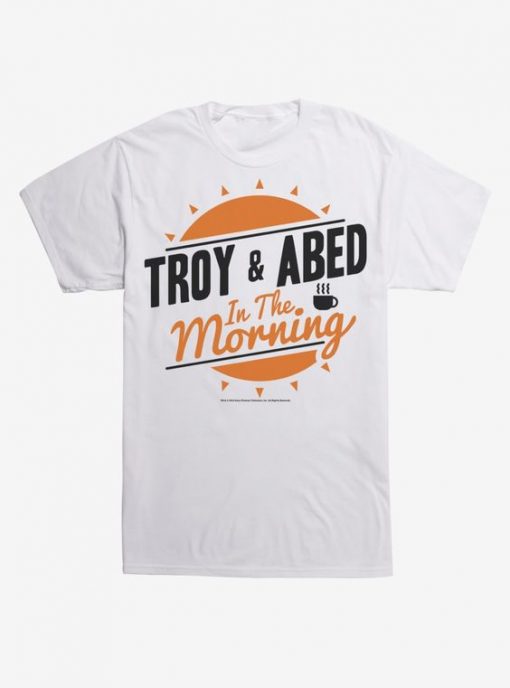 Troy & Abed In The Morning T-Shirt RE23