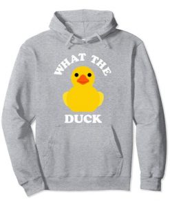 What The Duck Hoodie RE23