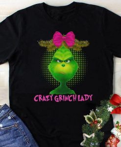 Crazy Grinch lady shirt ZX03