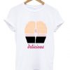 Delicious Funny T Shirt ZX03