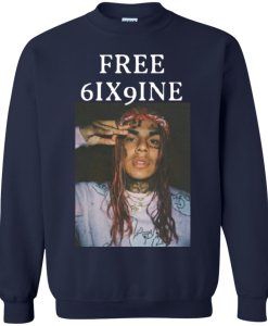 Free 6ix9ine sweatshirt REW