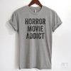 Horror Movie Addict T-shirt ZX03