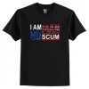 I Am Human Scum T-Shirt ZX03