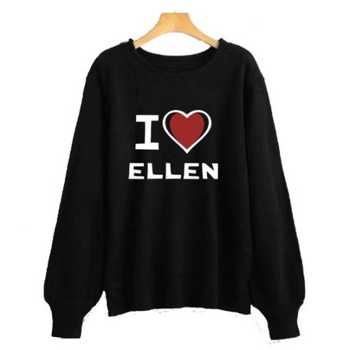 I LOVE ELLEN Sweatshirt REW