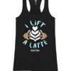 I Lift A Latte Tanktop REW