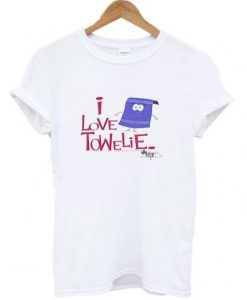I Love Towelie T-Shirt ZX03