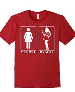 Im proud to say My wife is a Nurse t shirt ADR