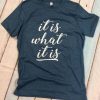 It is what T-Shirt ZX03