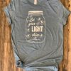 Let Your Light Shine t-shirt ZX03