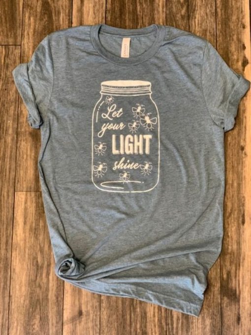 Let Your Light Shine t-shirt ZX03