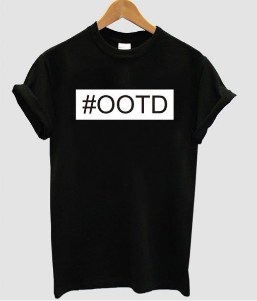 #OOTD Unisex Tshirt ADR