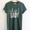 Plant Lady Shirt ADR
