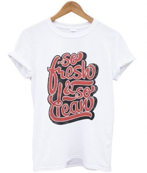 So fresh T Shirt ADR