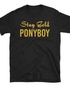 Stay Gold Ponyboy T-Shirt REW