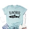 Teacher Shark T-Shirt ADR