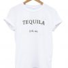 Tequila Unisex T-Shirt REW