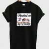 hooked on my daddy t-shirt ZX03