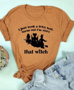 100% That Witch Adult Unisex Tee ZX06