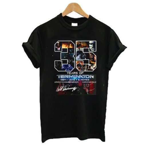 35 Years Of Terminator 1984 2019 6 Movies Signature t shirt ADR