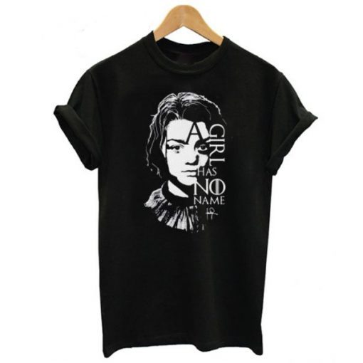 A Girl has No Name Arya Stark T-shirt ADR