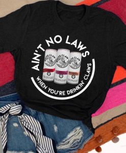 AINT NO LAWS T-SHIRT ZX06