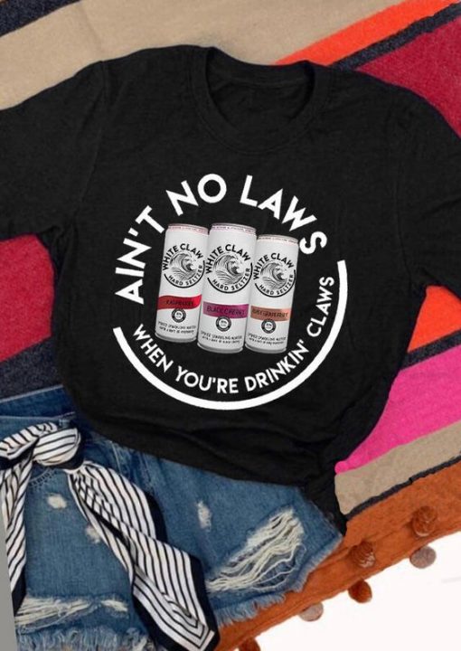 AINT NO LAWS T-SHIRT ZX06