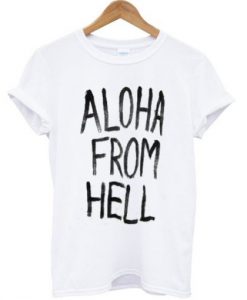 Aloha From Hell T-shirt ADR