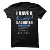 Beautiful Daughter T-shirt RE23