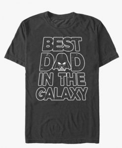 Best Dad In The Galaxy Darth Vader T-Shirt ADR