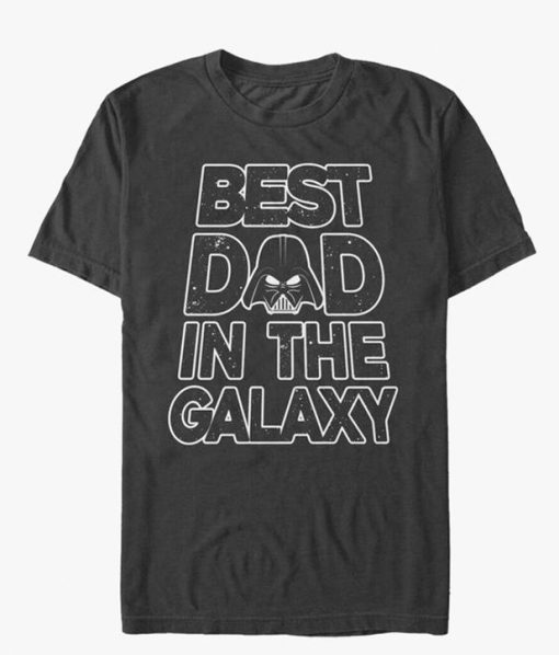 Best Dad In The Galaxy Darth Vader T-Shirt ADR