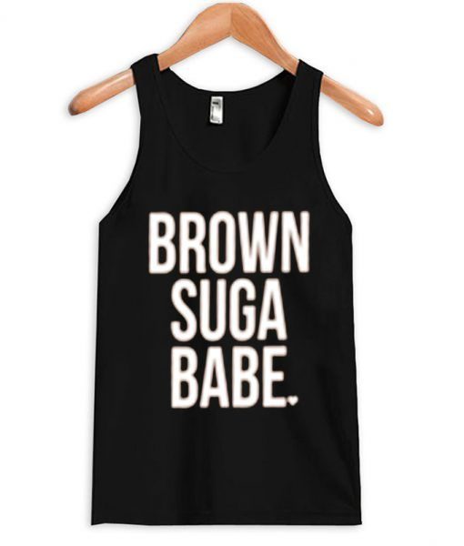 Brown Suga Babe tanktop ADR