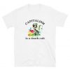 Capitalism is a Death Cult T-Shirt ZX06