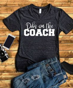 Dibs on the Coach T-Shirt ZX03