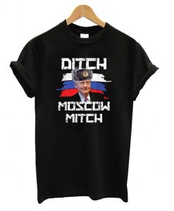 Ditch Moscow Mitch T SHIRT ZX03