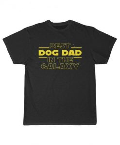 Dog Dad Gift Best Dog Dad Ever Funny Dog Shirt Dog Dad Shirt Mens ZX06