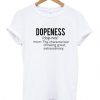 Dopeness Definition T-Shirt ADR