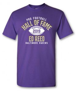 Ed Reed Class of 2019 Elected T shirt ZX03