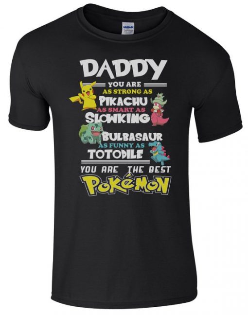 Fathers Day T-Shirt Daddy Favourite POKEMON Men's Comedy T-Shirt ZX06