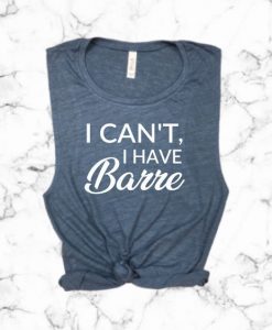I CAN'T I HAVE BARRE TANK TOP ZX06