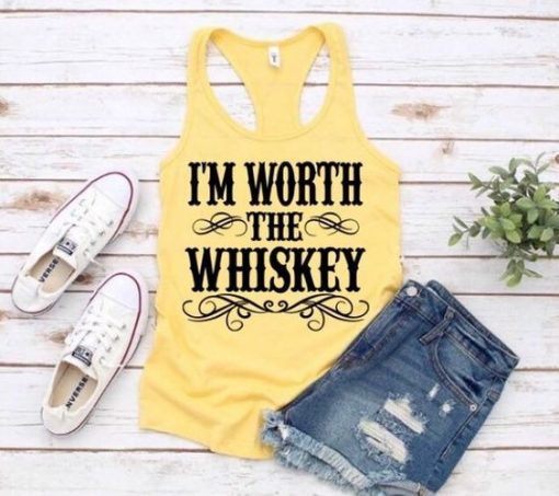 I'M WORTH THE WHISKEY TANK TOP ZX06