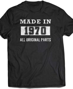 Made in 1970 Birthday T-Shirt RE23
