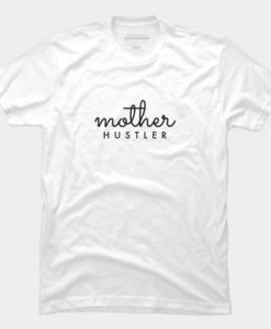 Mother HUSTLER Black Typography T Shirt ADR