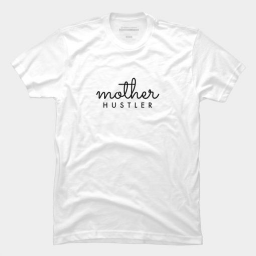 Mother HUSTLER Black Typography T Shirt ADR