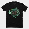 Mother Nature T Shirt ADR