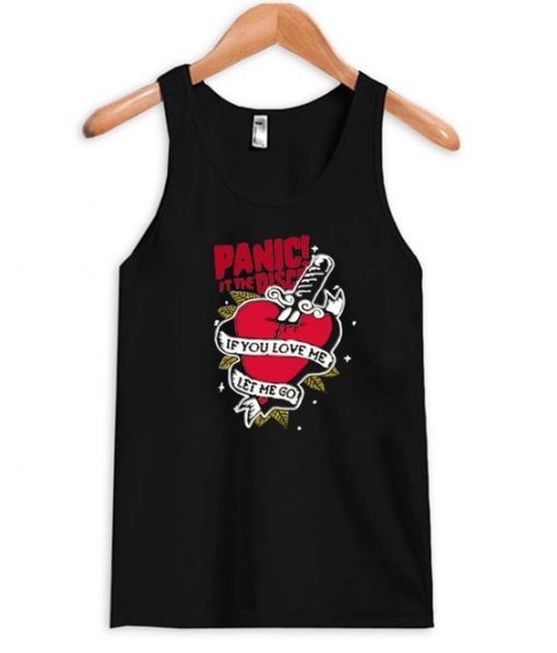 Panic! At The Disco If You Love Me Let Me Go Tanktop ADR