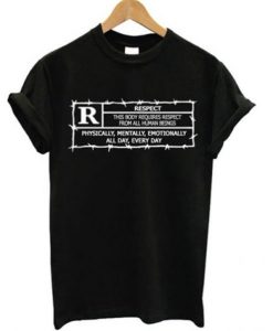 Rated R Respect T-Shirt RE23