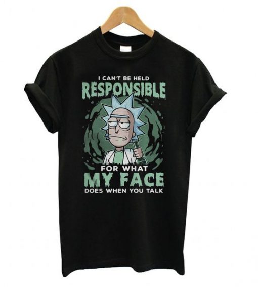 Rick and Morty I Can't be Held Responsible T shirt ADR