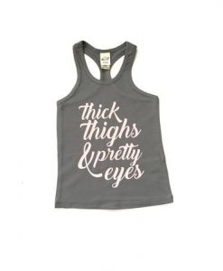 THICK THIGHTS TANK TOP ZX06